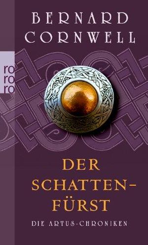 [König Artus 02] • Der Schattenfürst